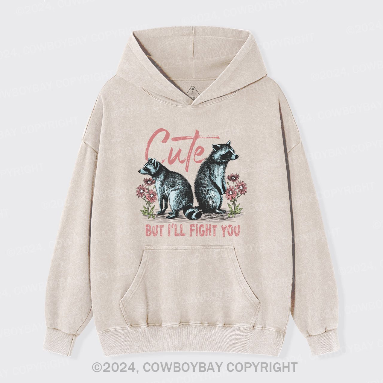 Cute But I'll Fight You Garment-Dye Hoodies