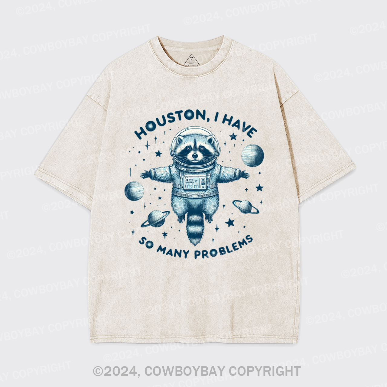 Houston, I Have So Many Problems Garment-dye Tees