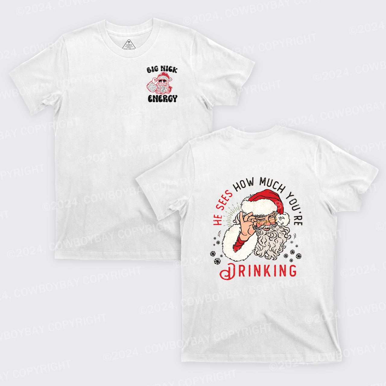 He Sees How Much You're Drinking T-Shirts