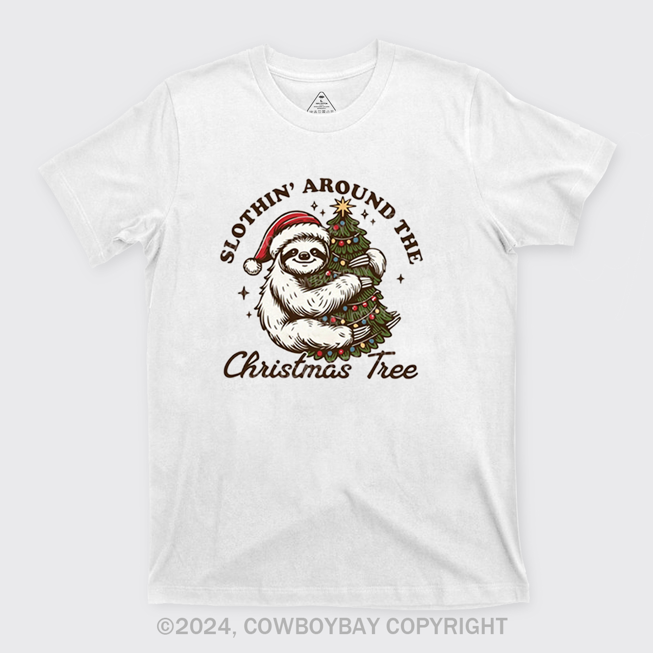Slothin Around The Christmas Tree T-Shirts
