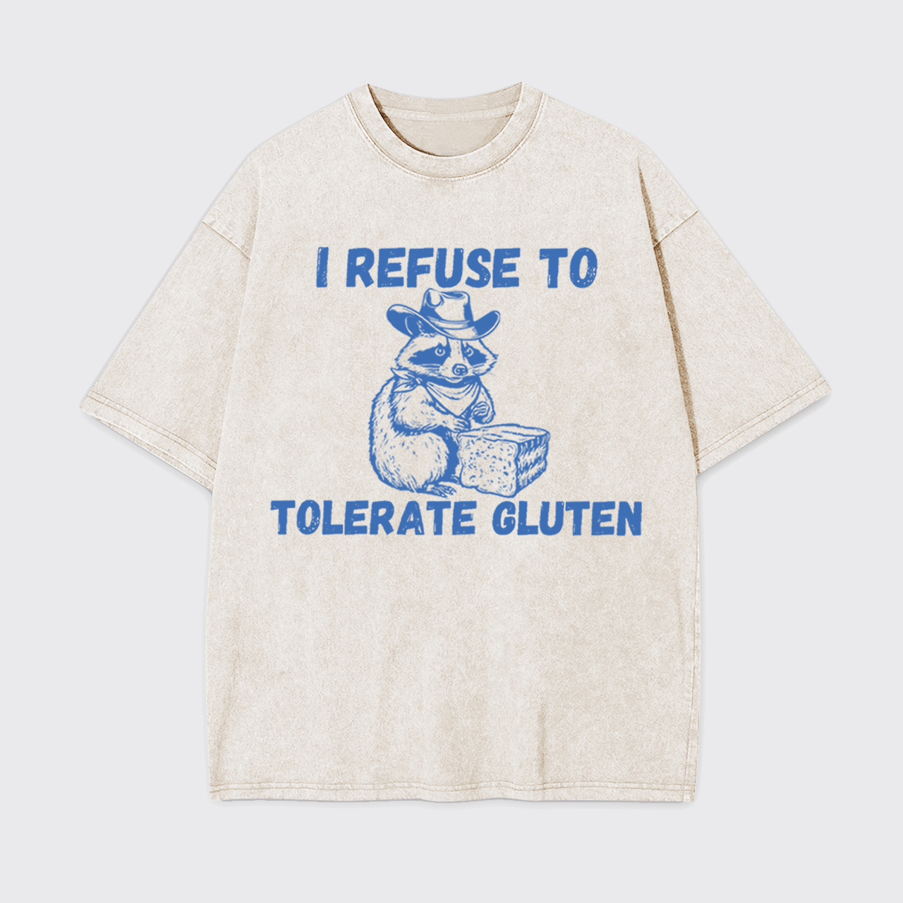 Raccoon Refuse To Tolerate Gluten Garment-dye Tees