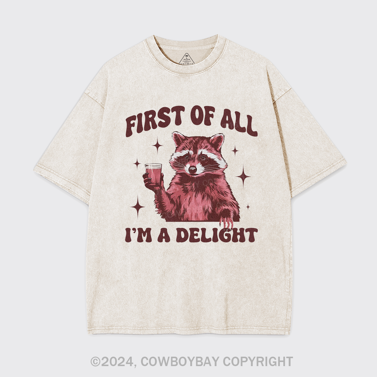 First Of All,I'm A Delight Garment-dye Tees