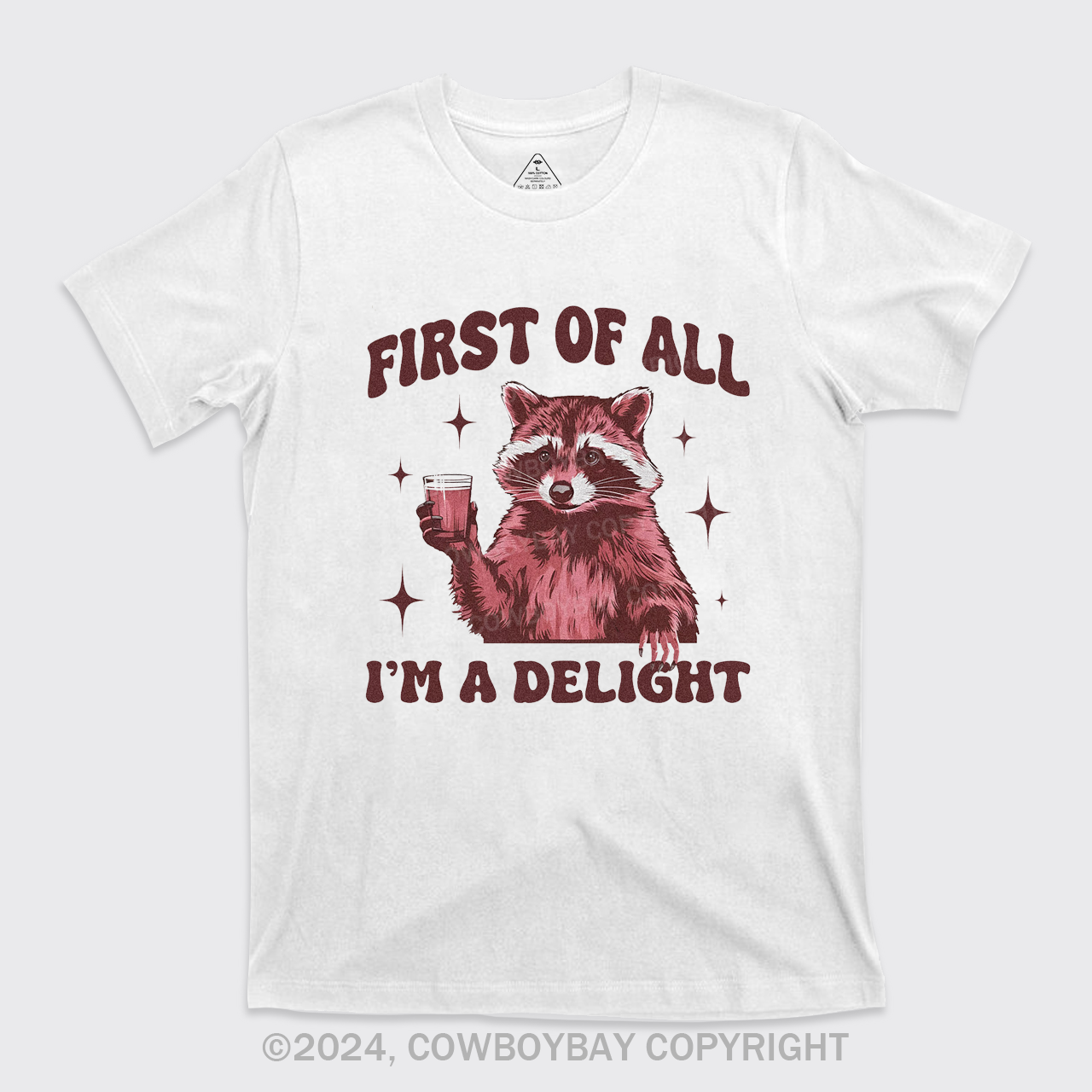 First Of All,I'm A Delight T-Shirts