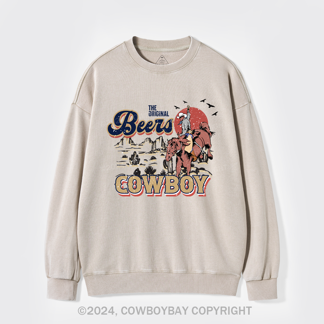 Beers Cowboy On The Wilderness Washed Sweatshirts