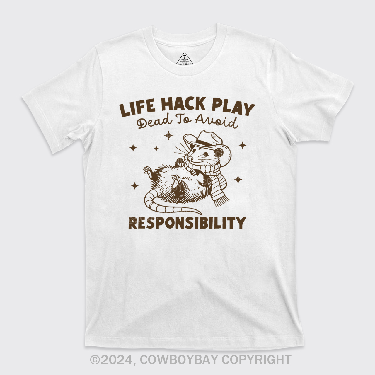 Life Hack Play Dead To Avoid Responsibility T-Shirts