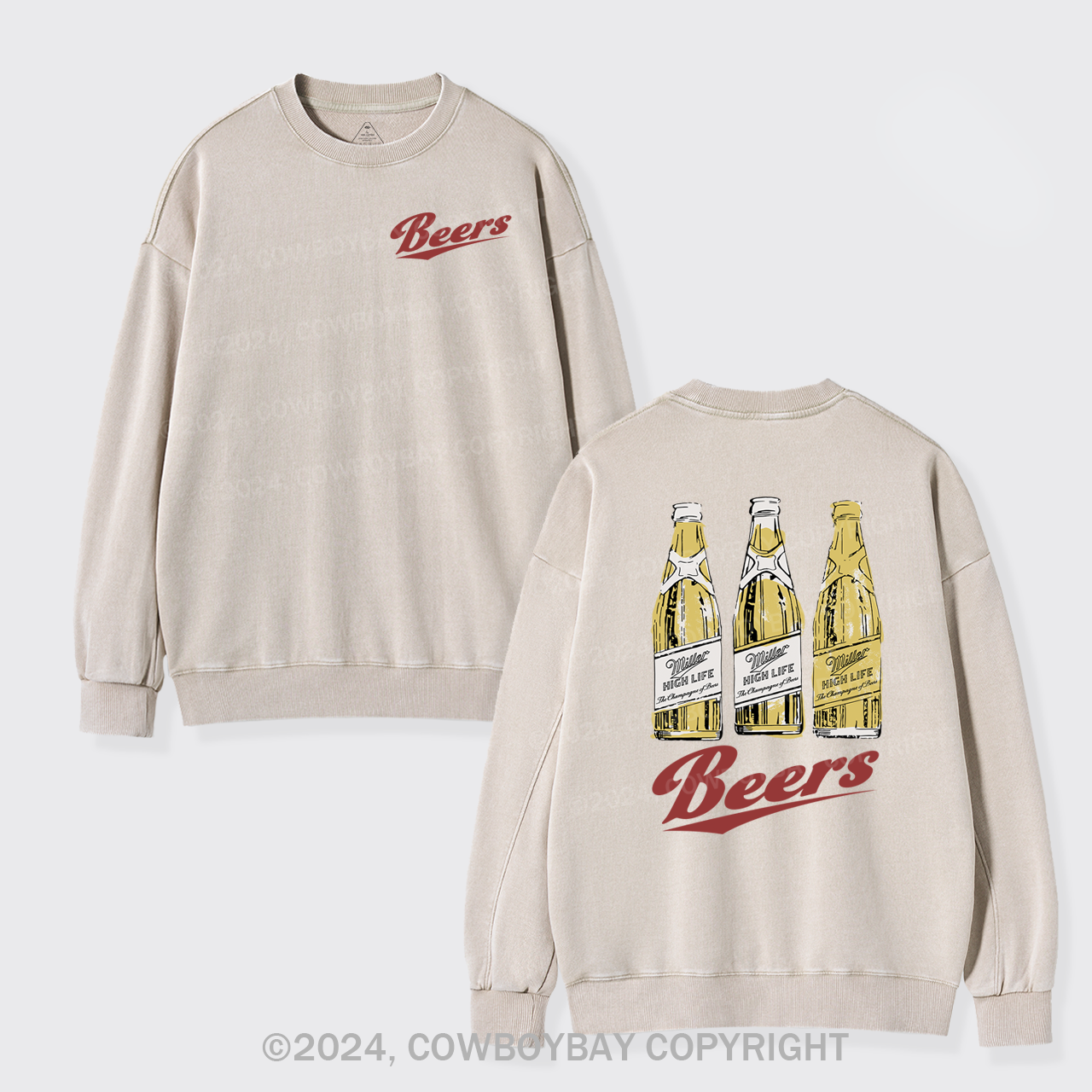 I'll Give You A Drink, Beers Washed Sweatshirts