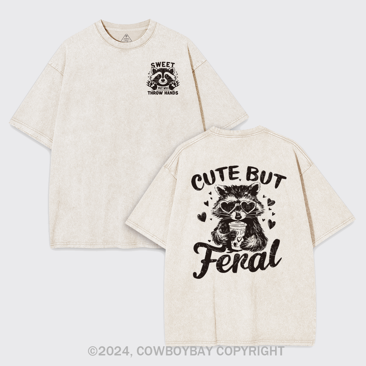 Sweet But Will Throw Hands Garment-dye Tees