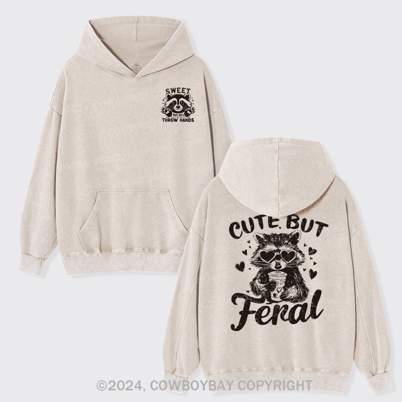 Sweet But Will Throw Hands Garment-Dye Hoodies