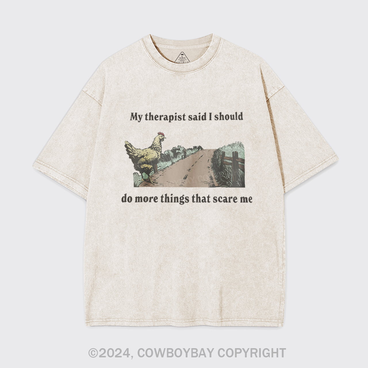 My Therapist Says Do Things That Scare Me Garment-dye Tees