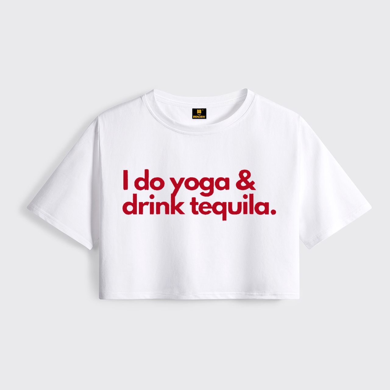 I Do Yoga & Drinks Tequila Cropped Boxy Tee
