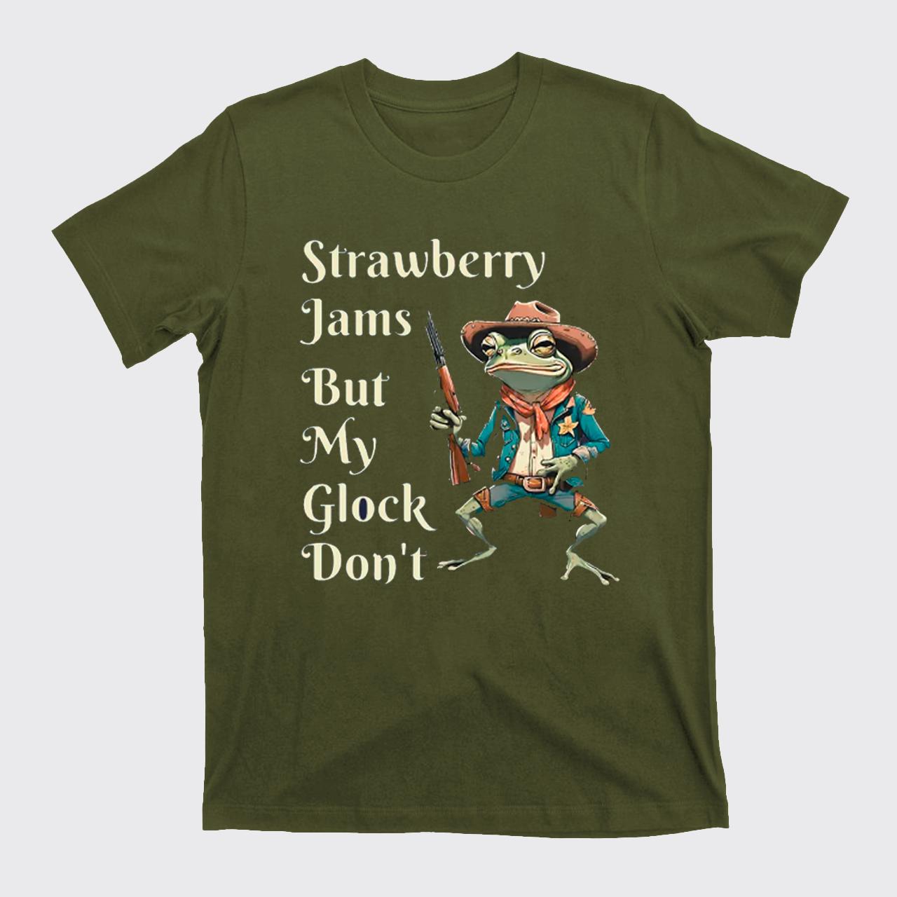 Strawberry Jams But My Glock Don't T-Shirts