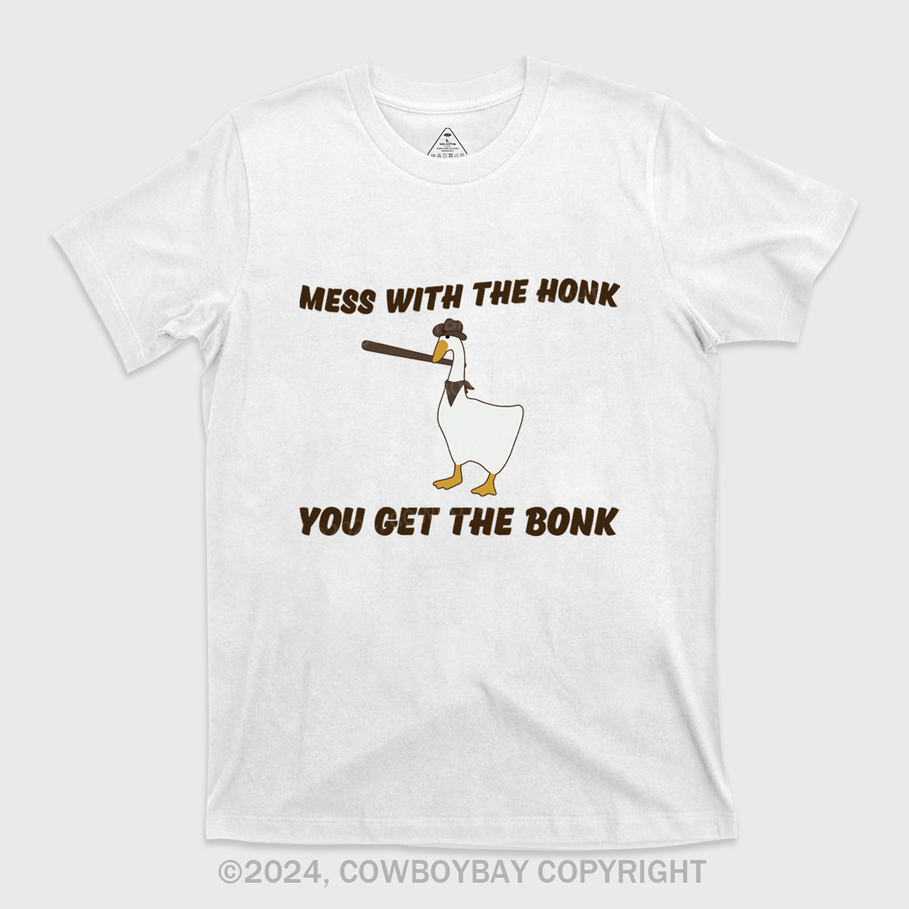 Mess With The Honk You Get The Bonk T-Shirts