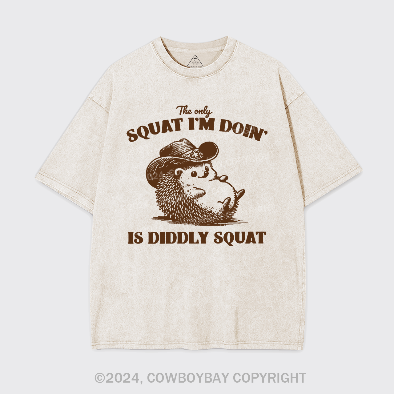 The Only Squat I'm Doing,Is Diddly Squat Garment-dye Tees