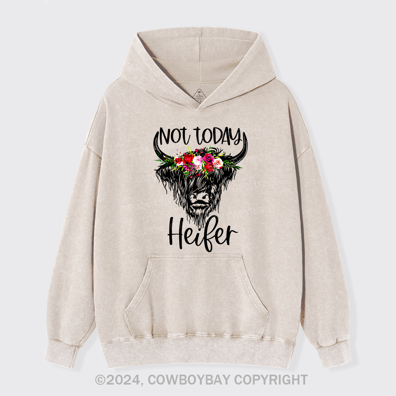 Not Today Heifer Cowboy Garment-Dye Hoodies
