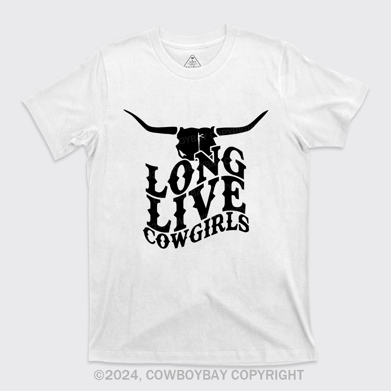 Cow Bull Long Live Cowgirls T-Shirts