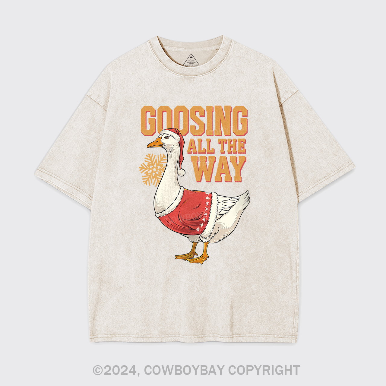 Goosing All The Way Garment-dye Tees