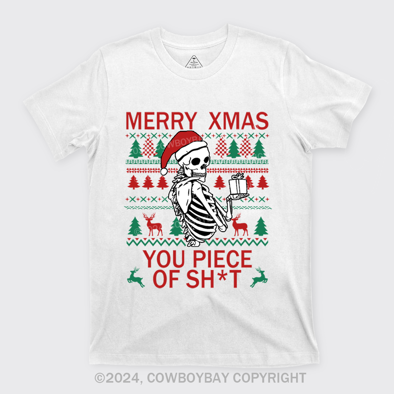 Merry Xmas You Piece Of Sh*t T-Shirts