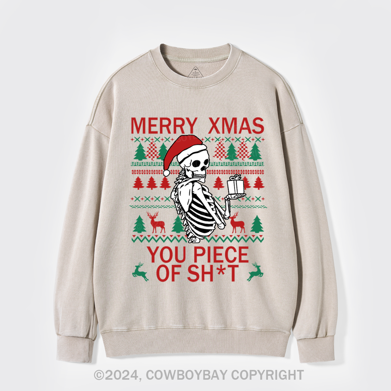Merry Xmas You Piece Of Sh*t Washed Sweatshirts