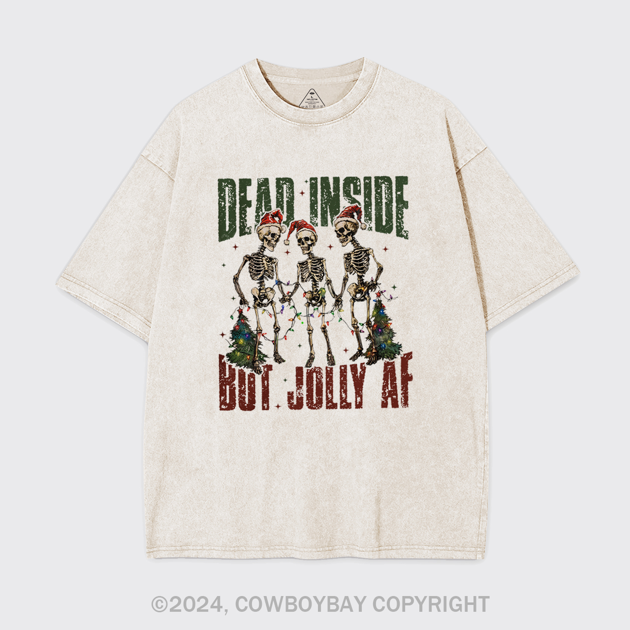 Dead Inside But Jolly Af Garment-dye Tees