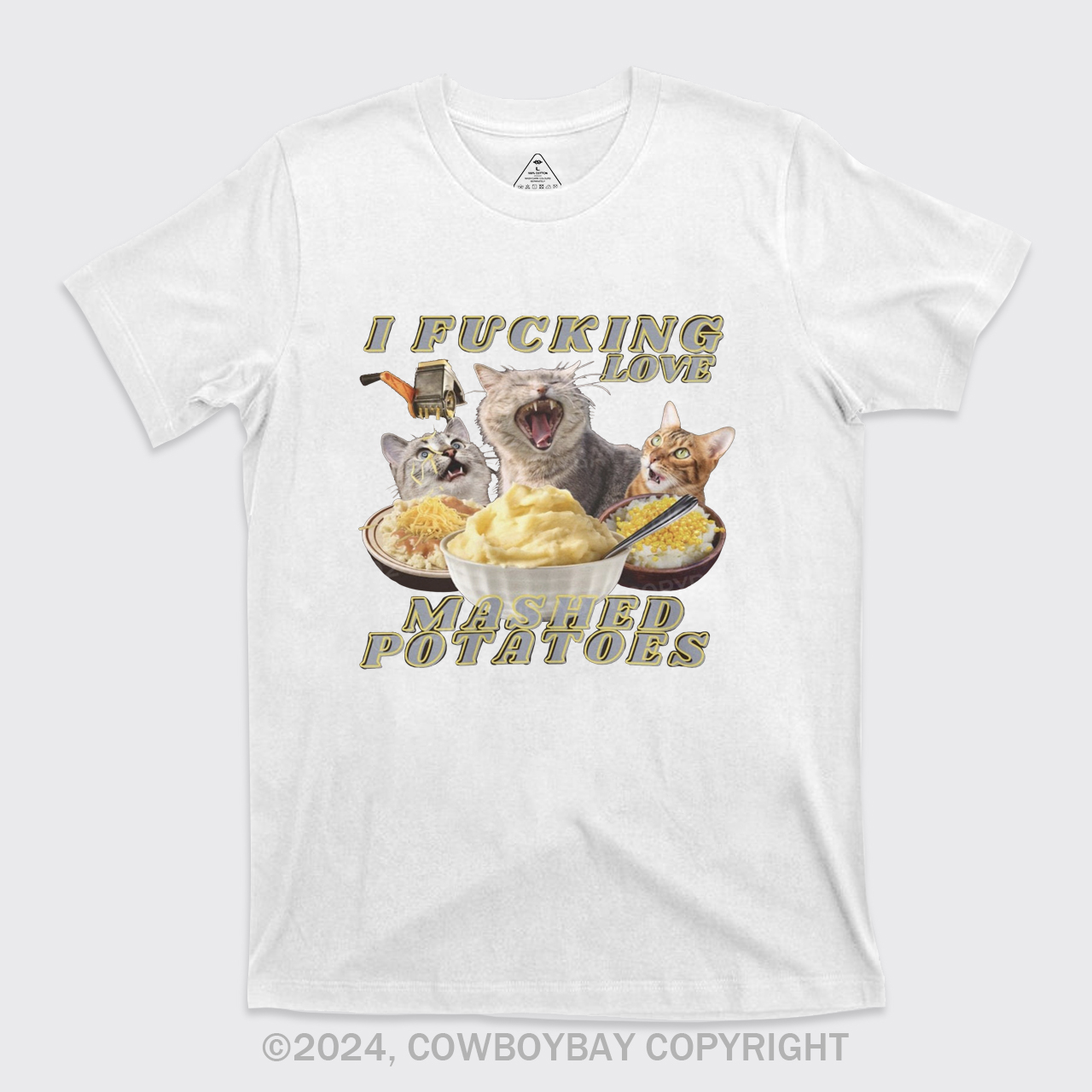 I Fucking Love Mashed Potatoes T-Shirts