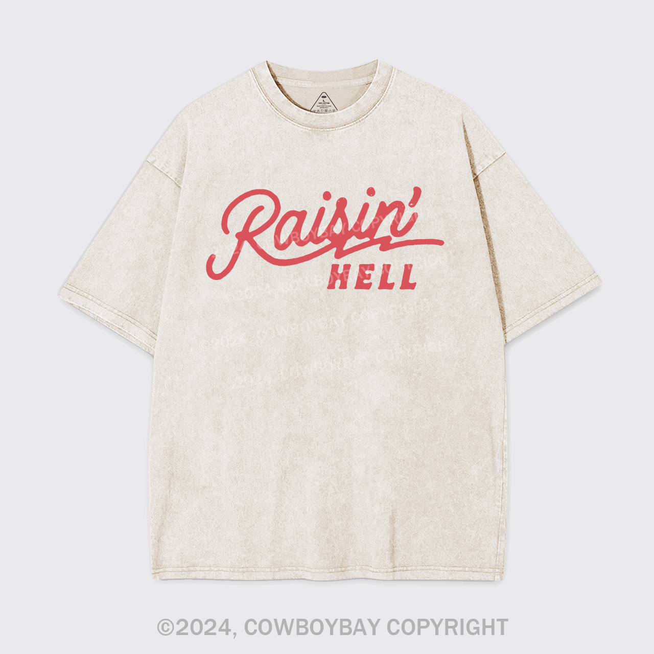 Raisin' Hell Funny & Humorous Garment-dye Tees