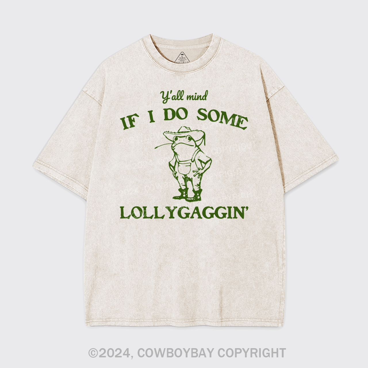 Y'all Mind If I Do Some Lollygaggin' Garment-dye Tees