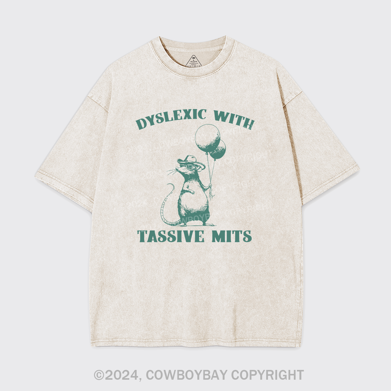 Dyslexic With Tassive Mits Garment-dye Tees