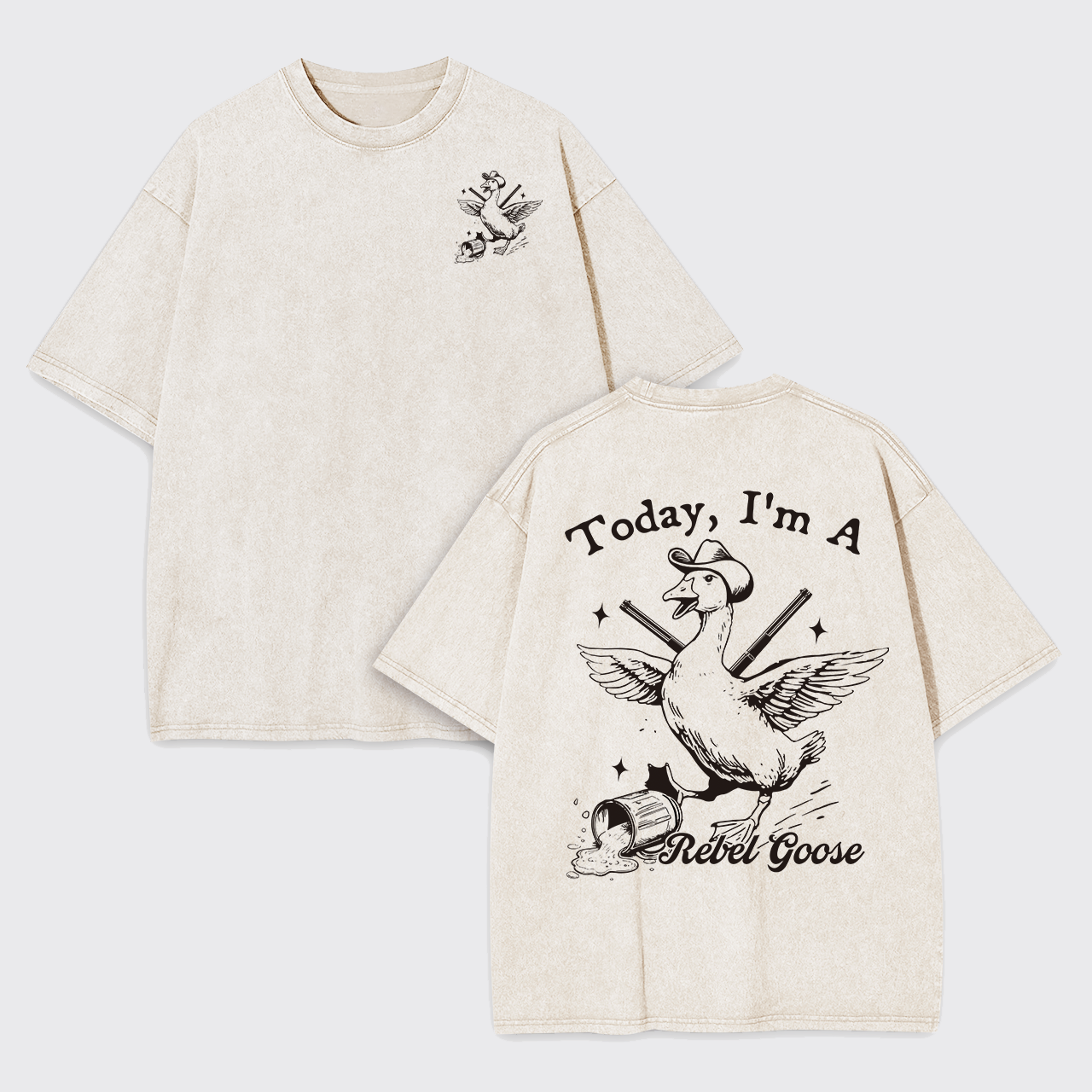 Today I'm A Rebel Cowboy Goose Garment-dye Tees