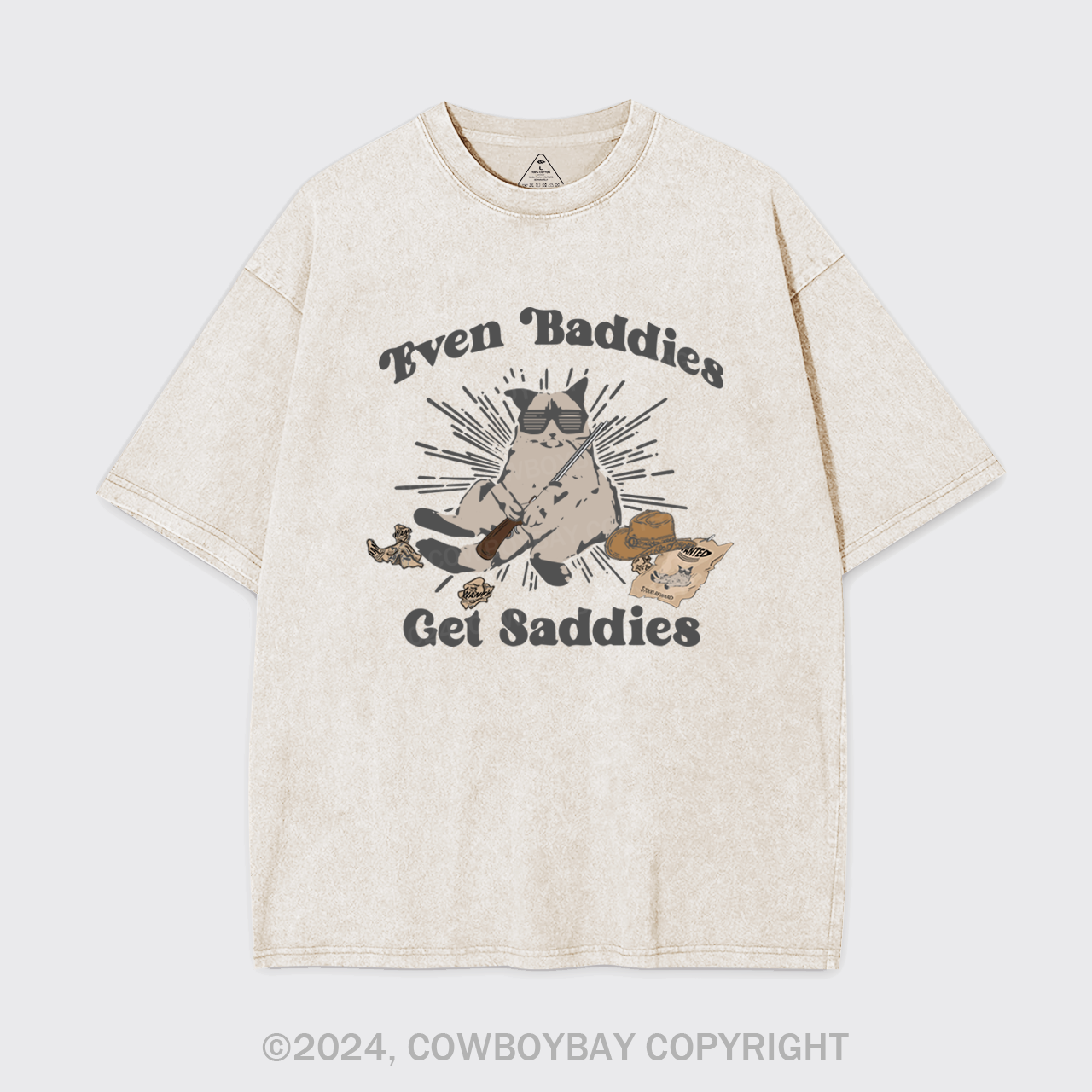 Even Baddies Get Saddies Garment-dye Tees