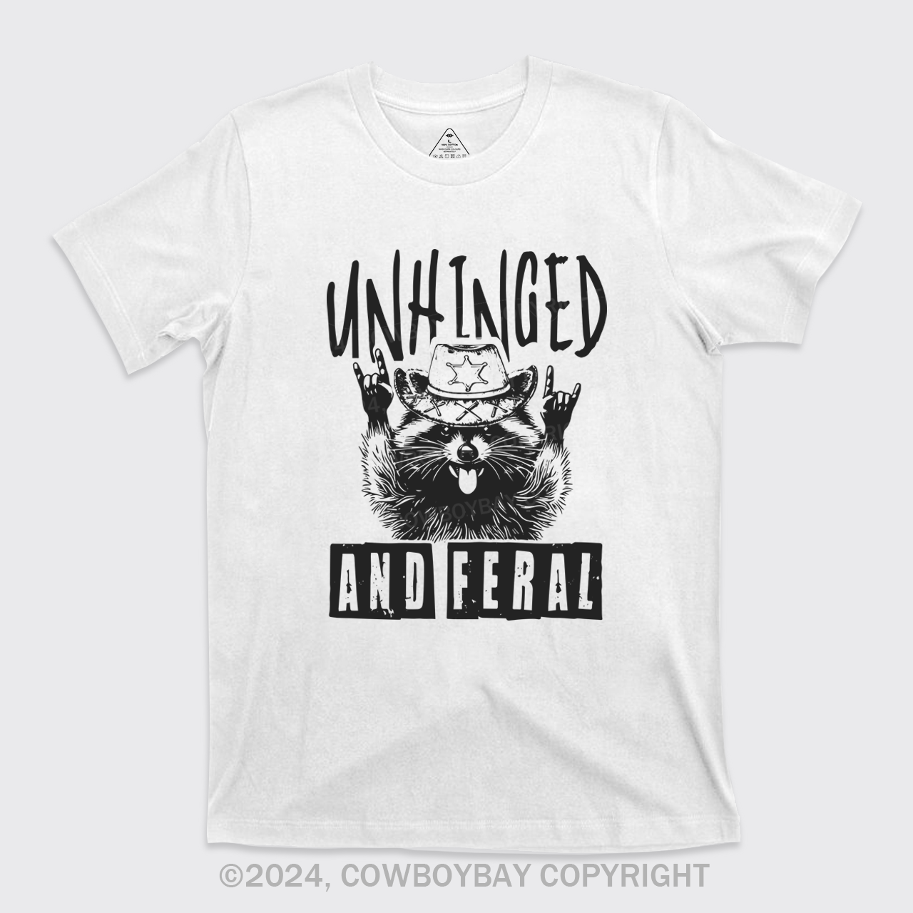 Unhinged And Feral T-Shirts