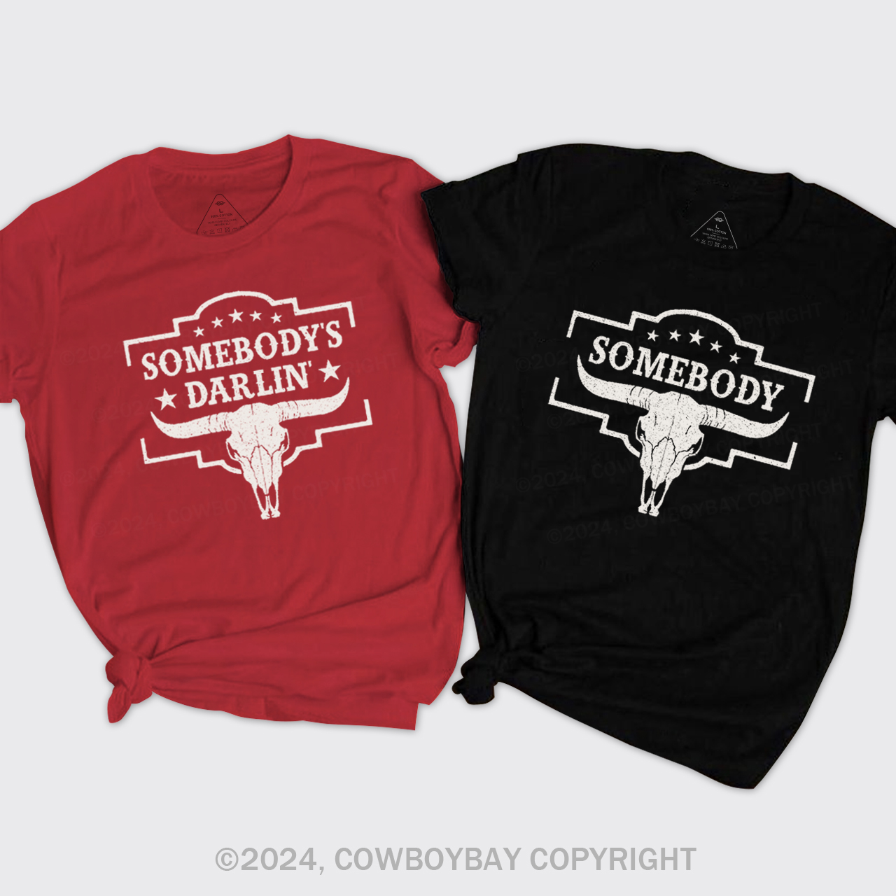 Somebodys Darlin Couples T-Shirts