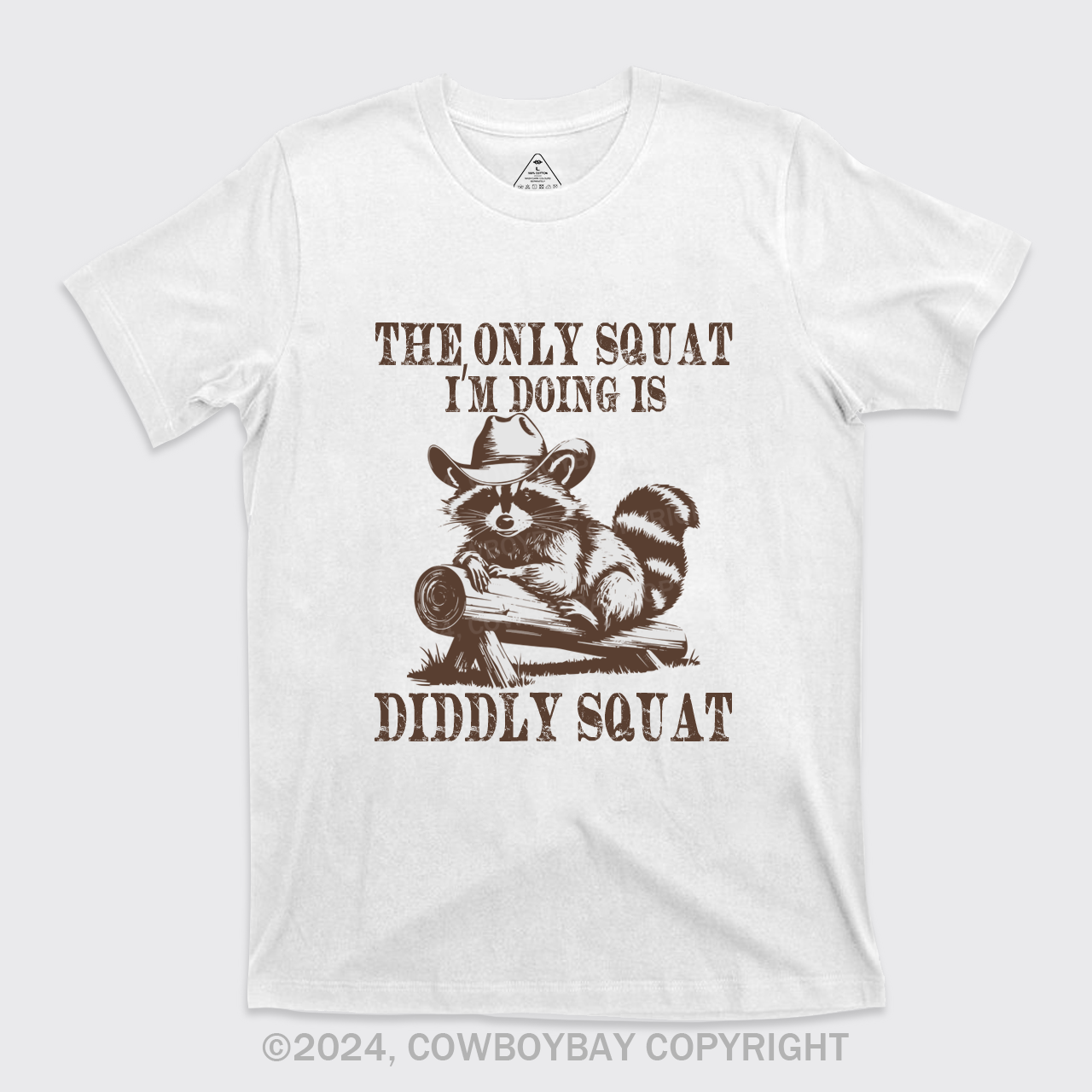 The Only Squat I'm Doing T-Shirts