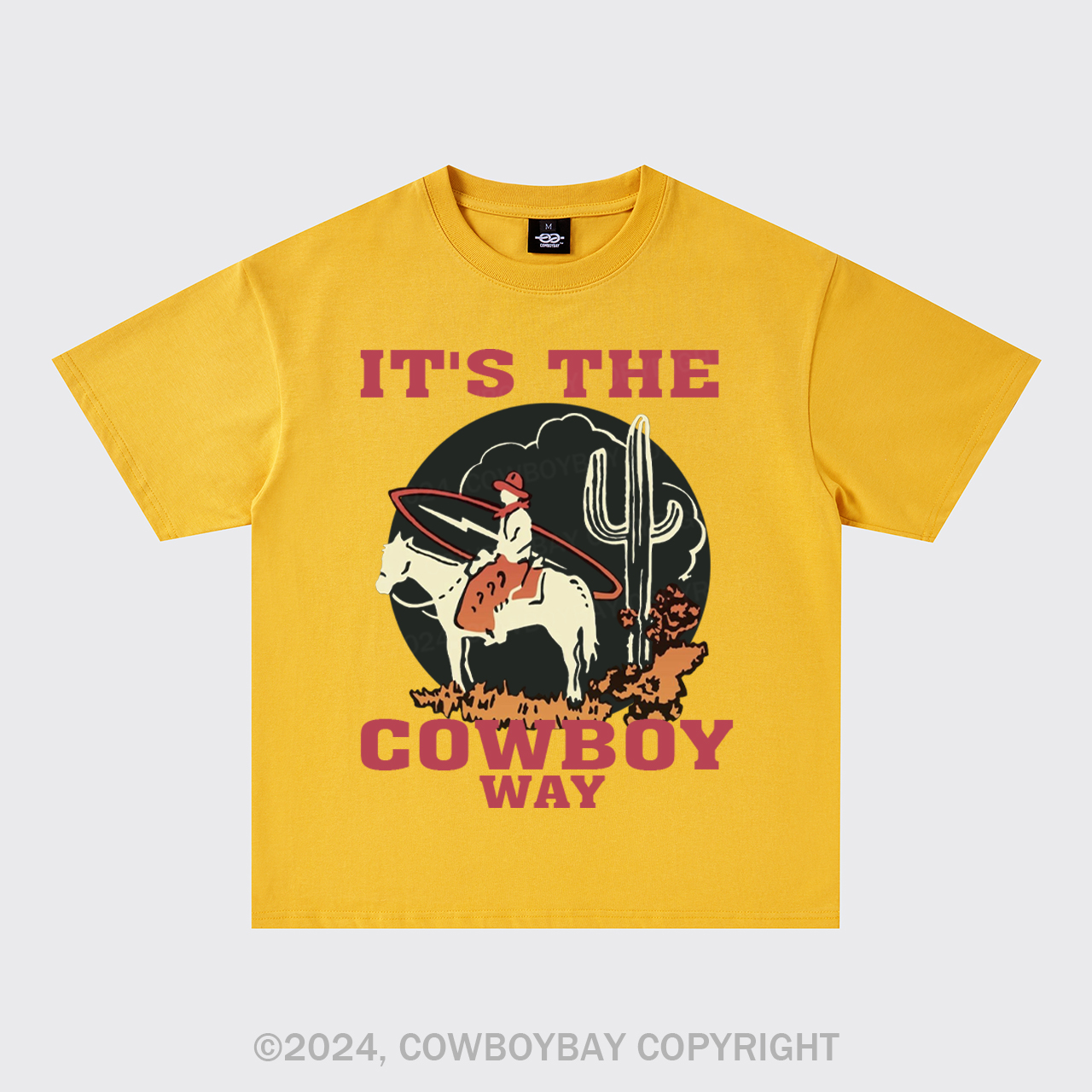 It's The Cowboy Way Oversize T-Shirts