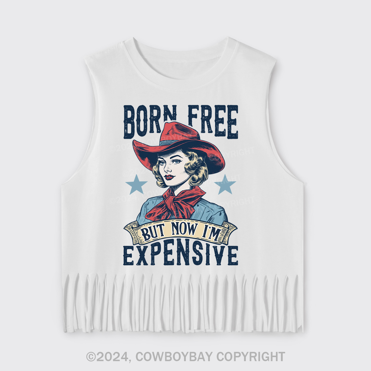 Born Free But Now I'm Expensive Fringe Tank