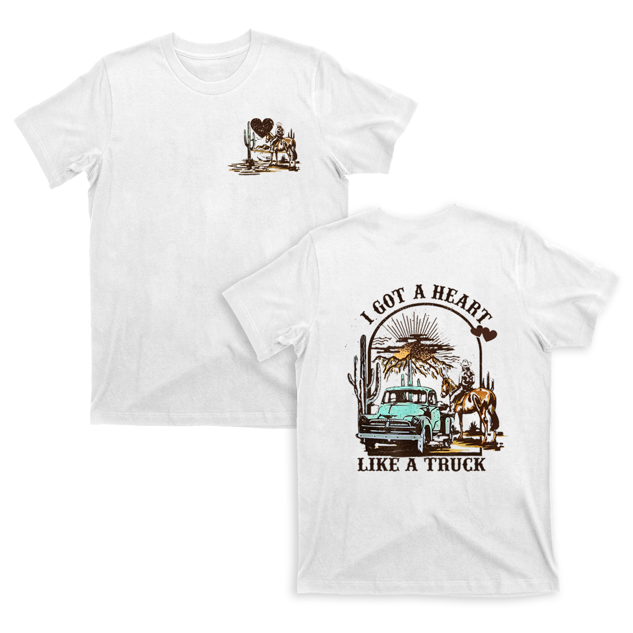 Cowboy Got Heart Like a Truck Valentine T-Shirts