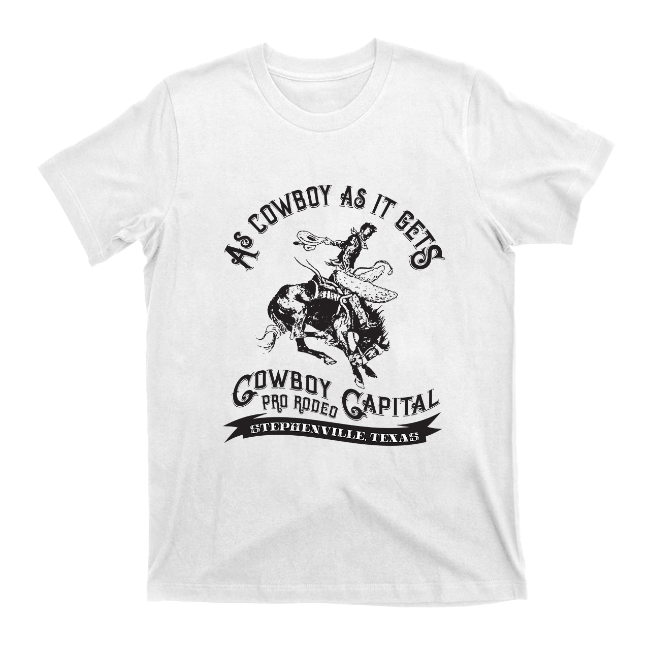 As Cowboy As It Gets Capital T-Shirts