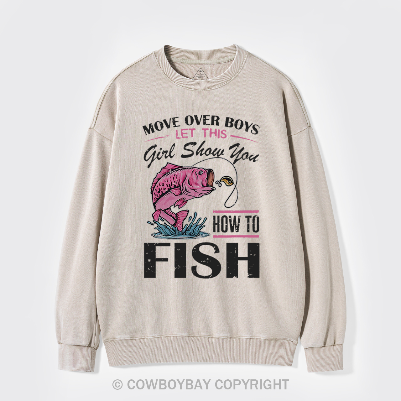 Move Over Boys Fishing Washed Sweatshirts
