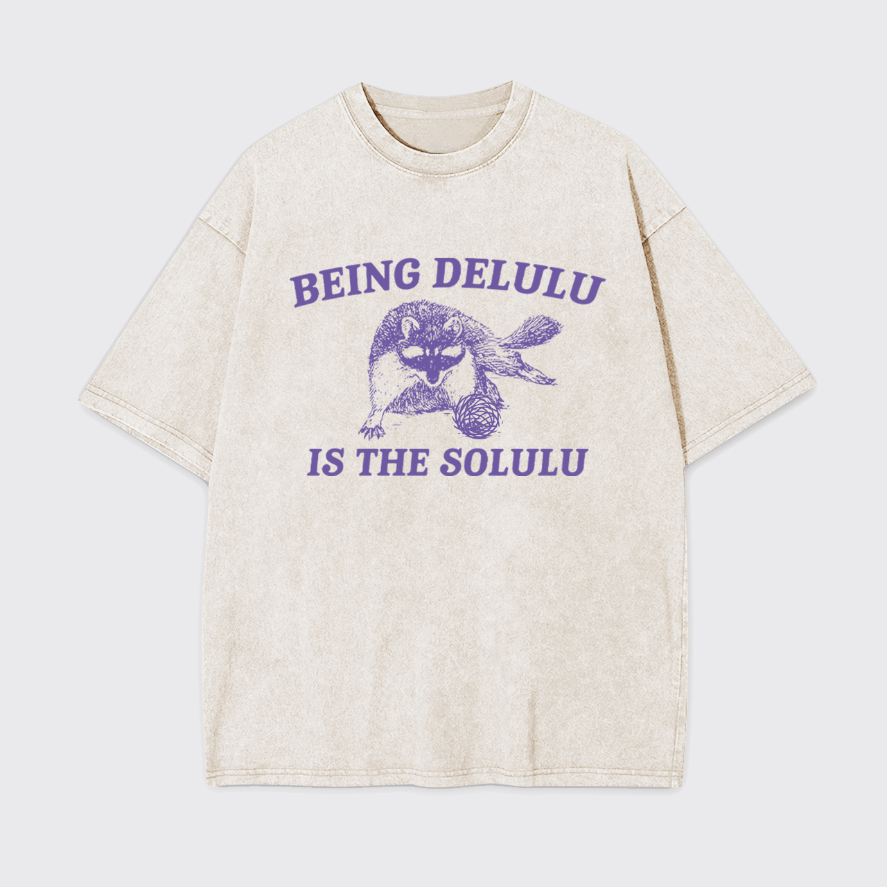 Being Delulu Is The Solulu Garment-dye Tees