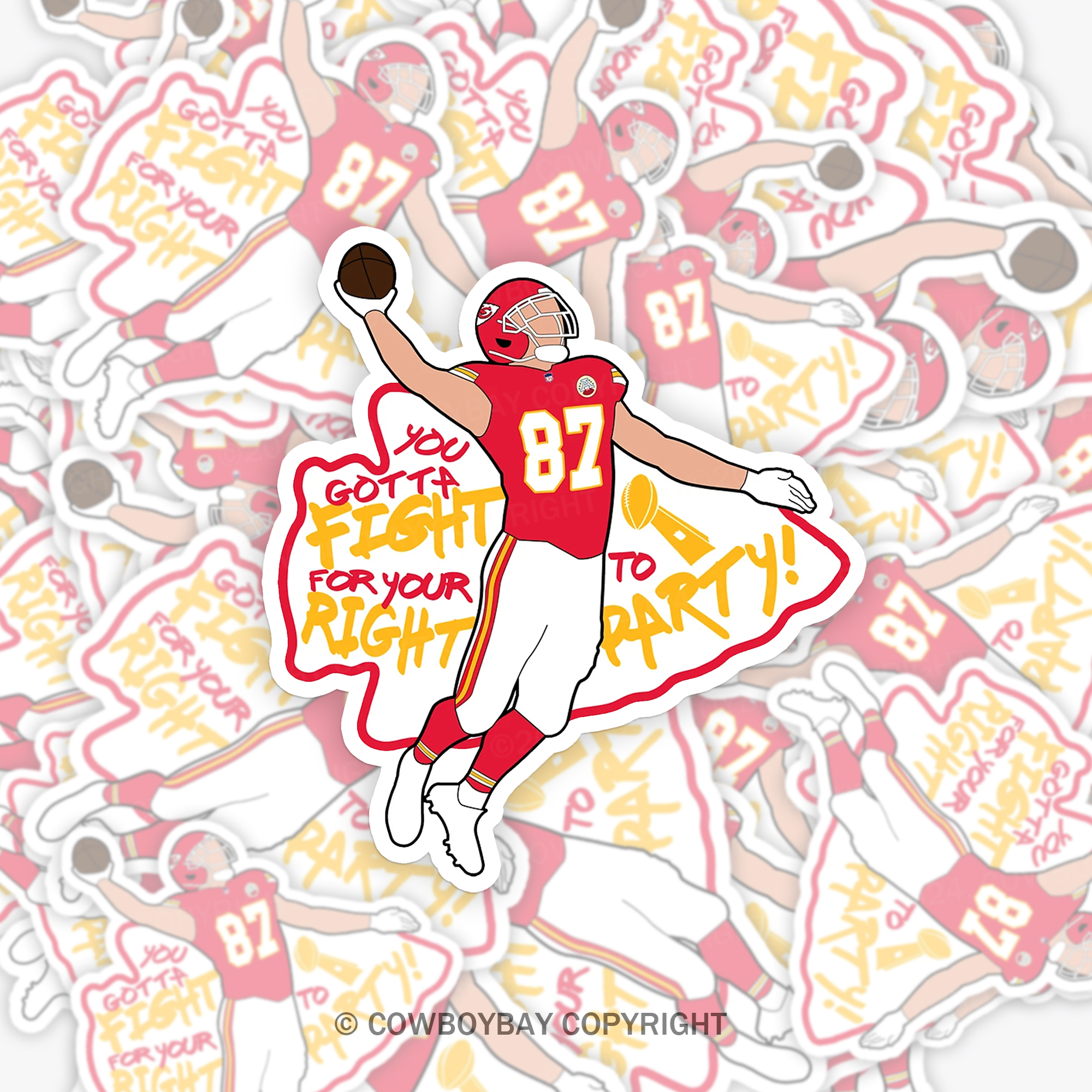 You Gotta Fight For You Right To Party Sticker 