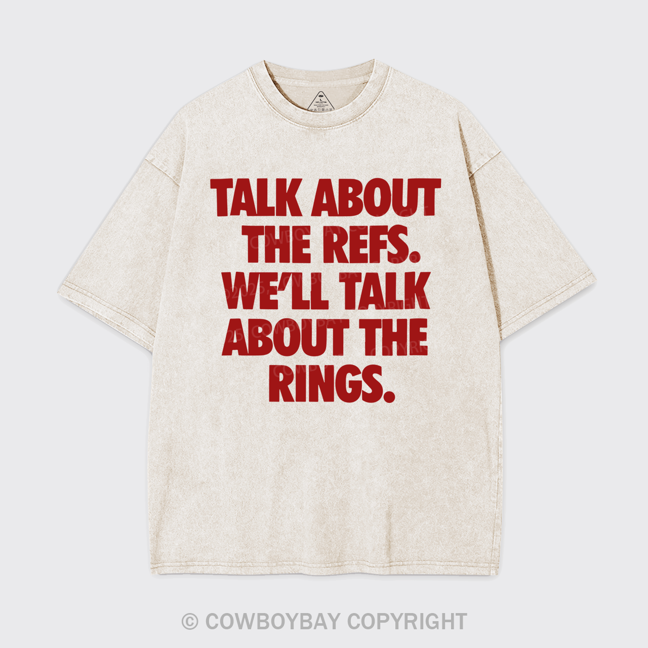 Talk About The Refs, We'll Talk About The Rings Garment-dye Tees