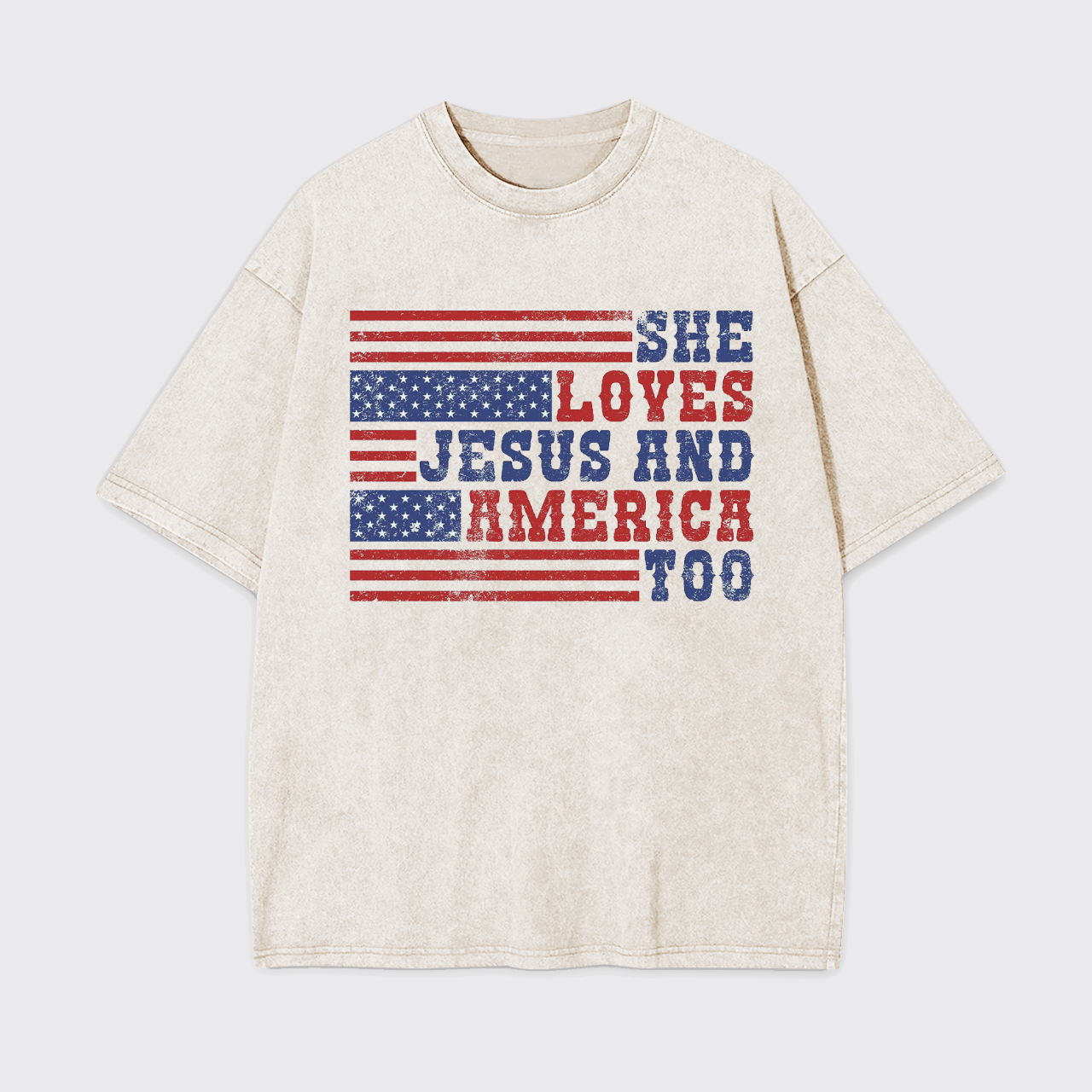 She Loves Jesus And America Too Garment-dye Tees