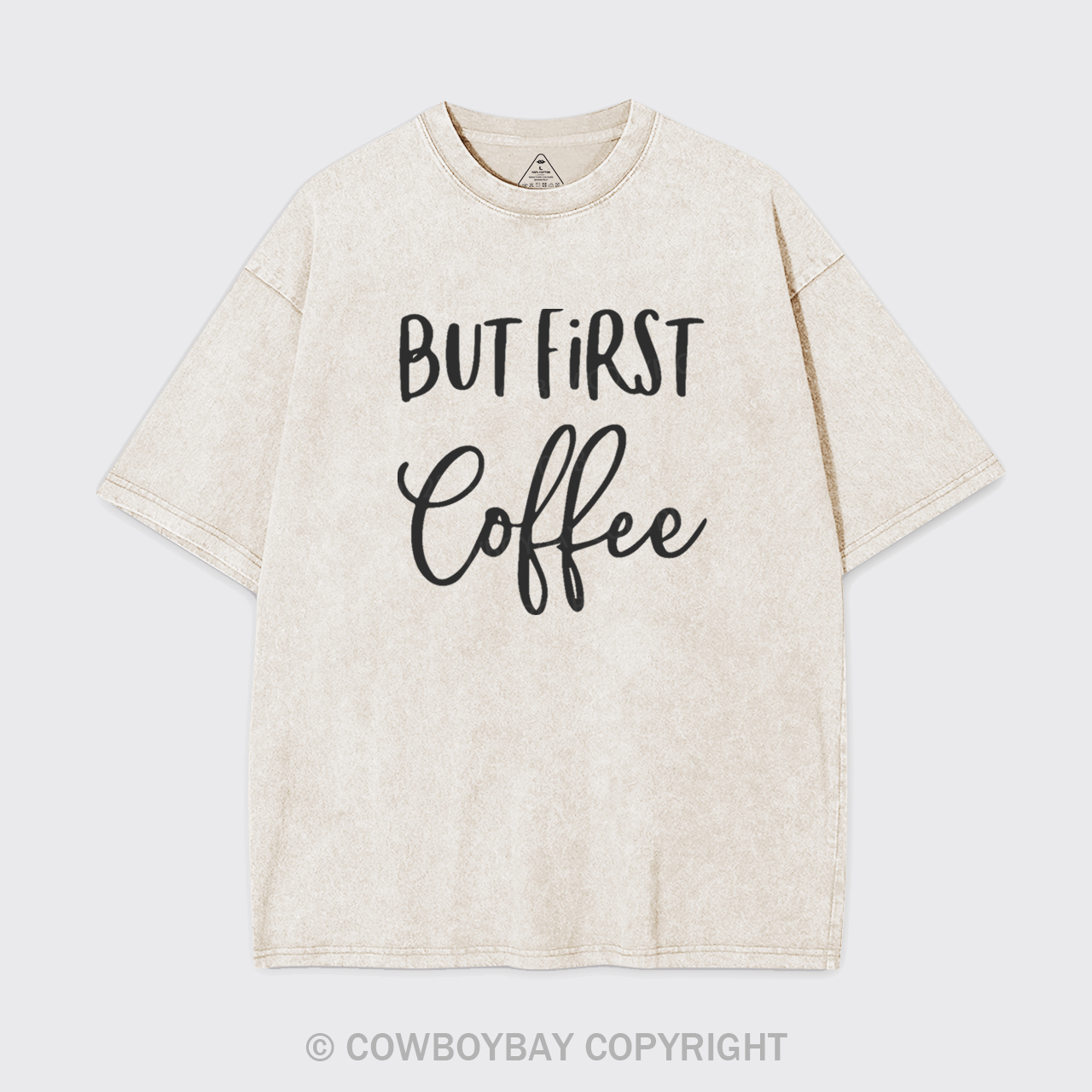 But First Coffee Garment-dye Tees