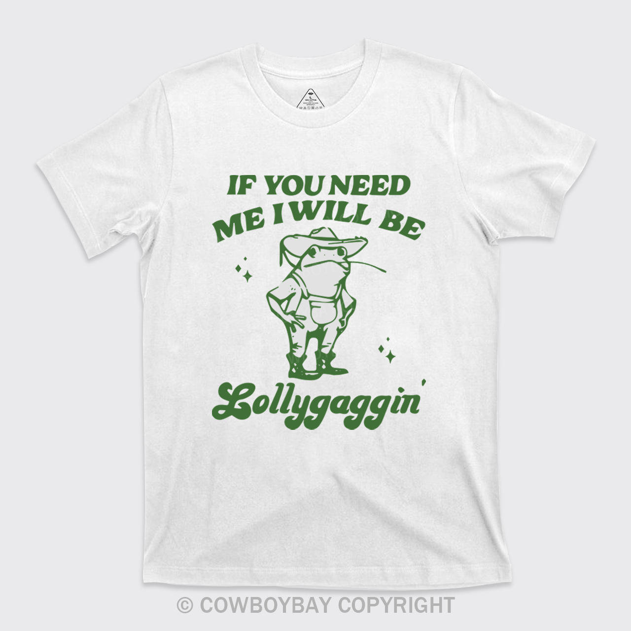 If You Need Me I Will Be Lollygaggin' Retro Frog T-Shirts