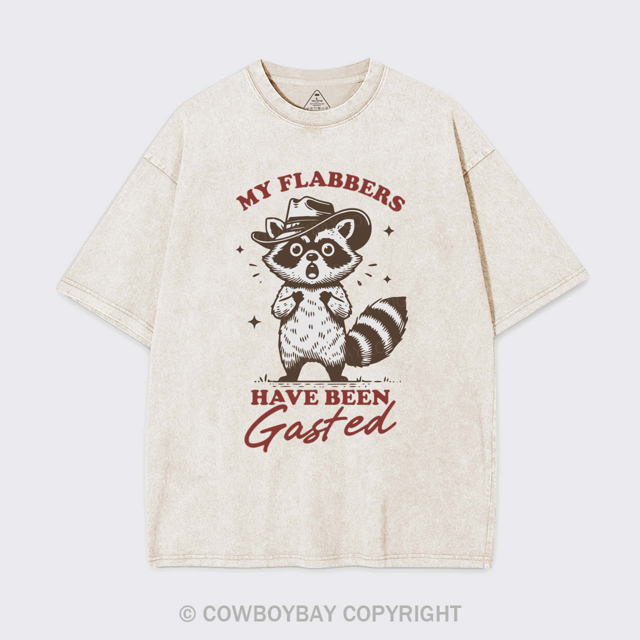 My Flabbers Have Been Gasted Garment-dye Tees