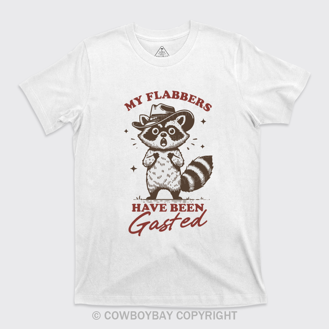 My Flabbers Have Been Gasted T-Shirts