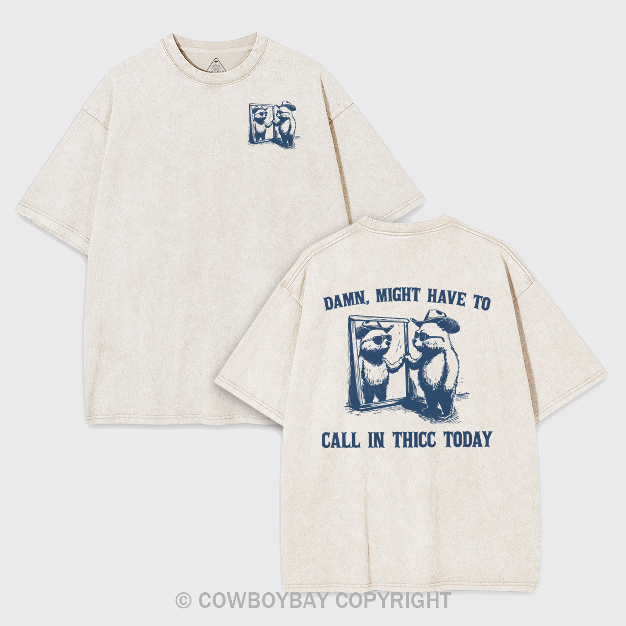 Damn,Might Have To Call In Thicc Today Garment-dye Tees