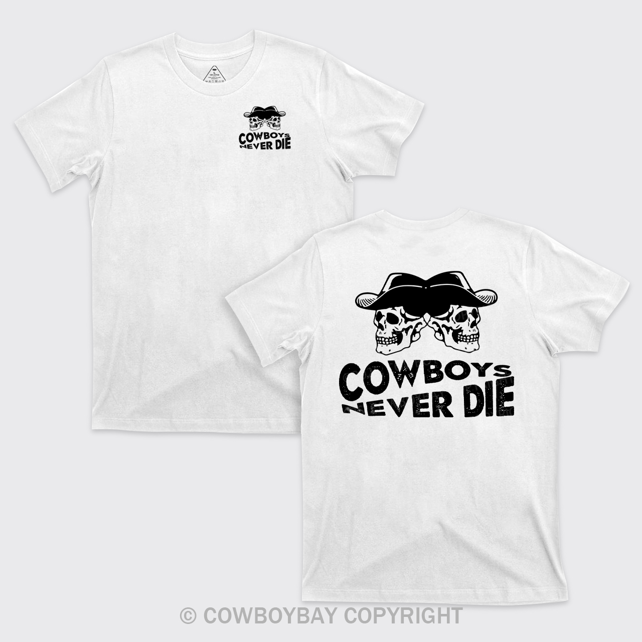 Cowboys Never Die Skeleton T-Shirts
