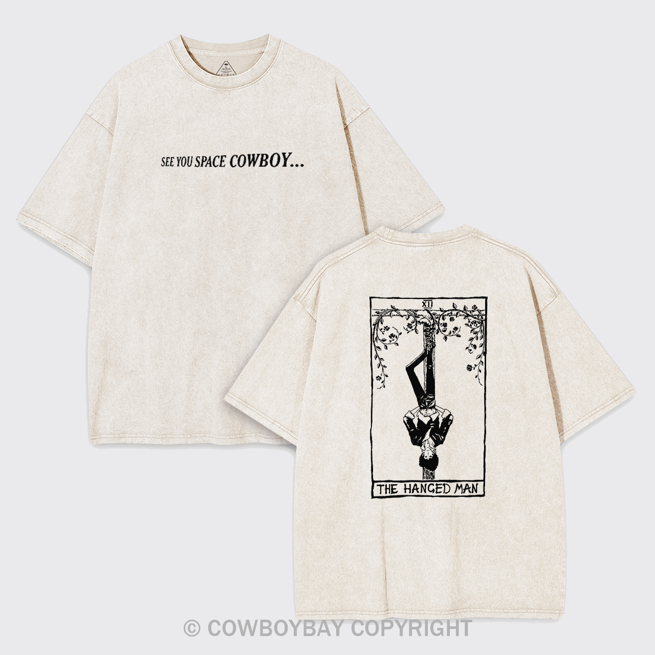 See You Space Cowboy Garment-dye Tees