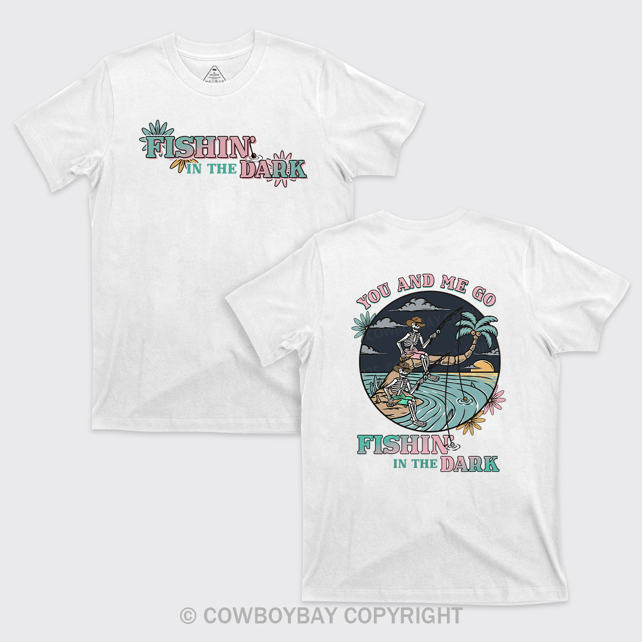 Fishin In The Dark Cowboy T-Shirts