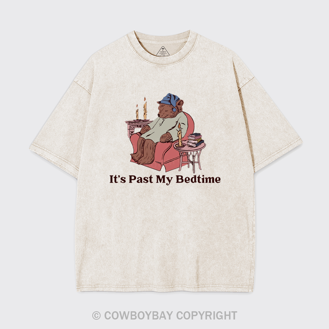 It's Past My Bed Time Bedtime Garment-dye Tees